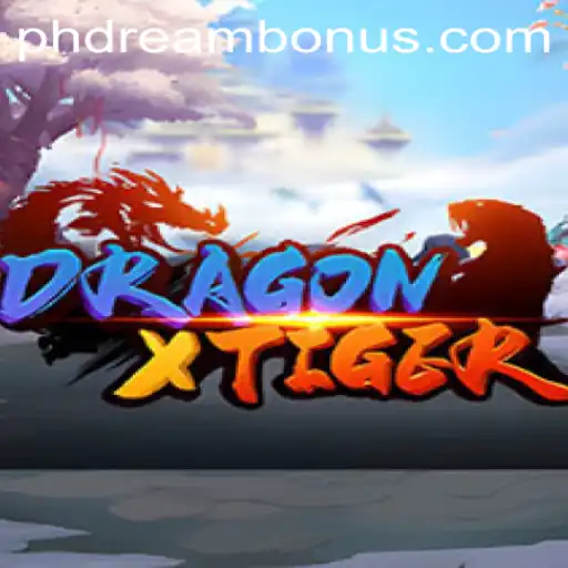 DragonXTiger: A Thrilling Adventure in the World of PH DREAM